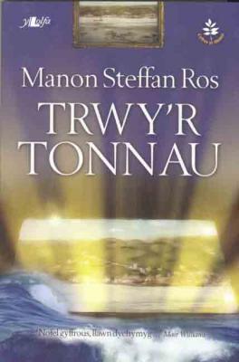 Llun o 'Trwy'r Tonnau (elyfr)' 
                              gan Manon Steffan Ros